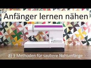 8 sewing clean seam beginnings - 3 methods #Video357