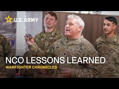 What have you learned about the Army's NCO Corps? | Warfighter Chronicles | Army Behind the Scenes