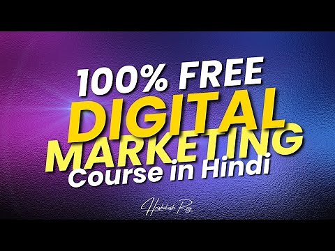 Free Digital Marketing Course in Hindi for beginners by Hrishikesh Roy