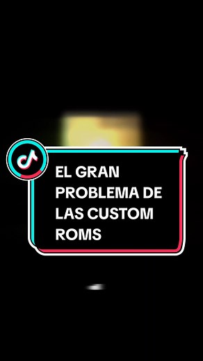 El Gran Problema de las Custom ROMs - Soluciones y Consejos