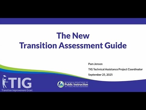 A New Transition Assessment Guide