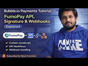 Bubble.io Payments Tutorial: FumoPay API, Signature & Webhooks Explained