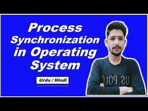 Process Synchronization in Operating System in Hindi || Operating System