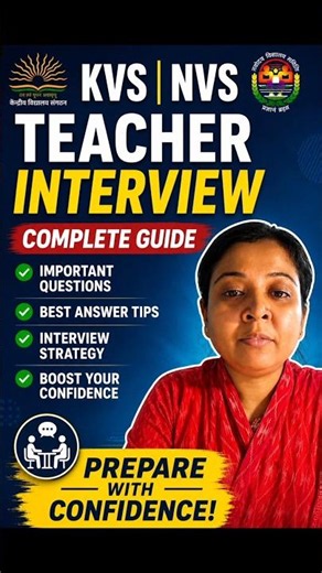 KVS NVS Teacher Interview 2026 | Confidence Building & Answer Framing