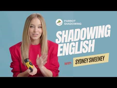 Shadowing English with Sydney Sweeney | American Accent Practice & Fluency Exercises