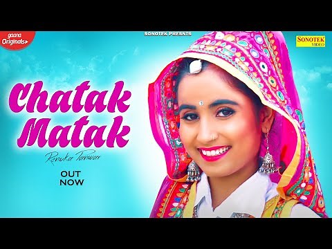 Chatak Matak (Official Video) | Sapna Choudhary | Renuka Panwar | New Haryanvi Songs Haryanavi 2020