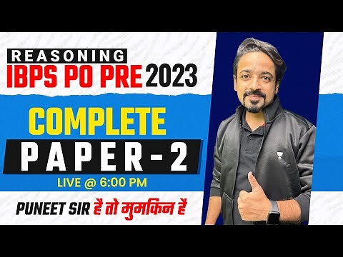 IBPS PO Pre 2023 | Complete Paper-2 | Reasoning By Puneet Sharma