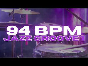 94 BPM - Jazz Drum Beat Groove - Loop 1