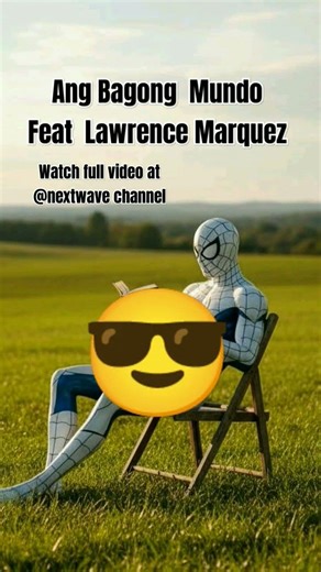 Ang Bagong Mundo feat Lawrence Marquez. Full video at #nextwavemusic