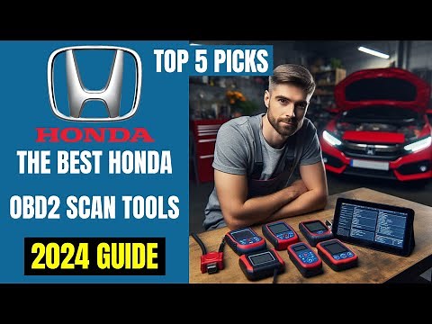 These are The Best HONDA OBD2 Diagnostic Scan Tools - [2024 BUYERS GUIDE]