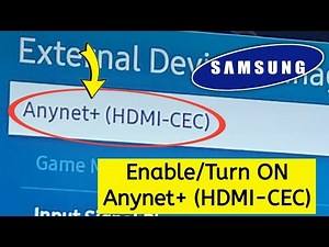 How to enable or turn on Anynet+ (HDMI-CEC) on Samsung TV