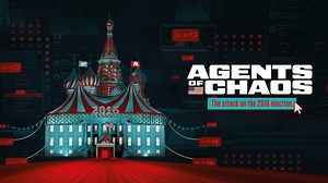 Agents of Chaos - HBO Documentary - Where To Watch
