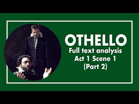 Othello - Act 1 Scene 1 Analysis (Part II) - A Level Revision Guide (2/? Full text annotation)