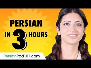 Learn Persian in 3 Hours: Basics of Persian Speaking for Beginners