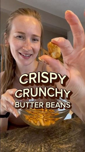 You NEED to Try These Crispy Butter Beans 🫘