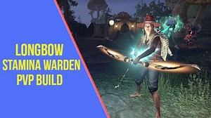 Powerful Stamina Warden Bow PVP Build for ESO - Longbow - ArzyeLBuilds