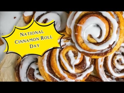October 4 - National Cinnamon Bun Day