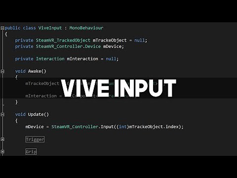 Unity + Vive Tutorial - Controller Input