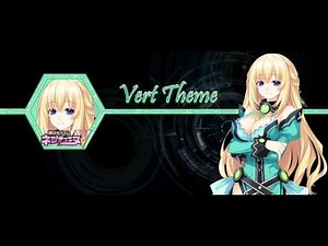Hyperdimension Neptunia V - Vert Theme [Extended] [HD]