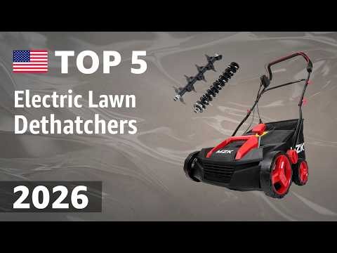 TOP—5. Best Electric Lawn Dethatchers 2026