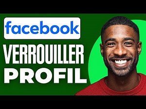 Comment Verrouiller Mon Profil Facebook (2025)