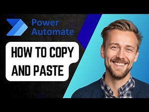 How to Copy and Paste in Power Automate | Step-by-Step Tutorial 2025