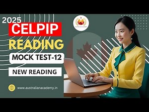 Celpip Reading With Answers | Celpip Reading Free Practice | Celpip Reading Free Mock Test | Celpip