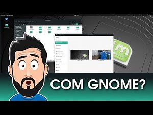 Linux Mint with GNOME??? See how to "MAKE" one of these!
