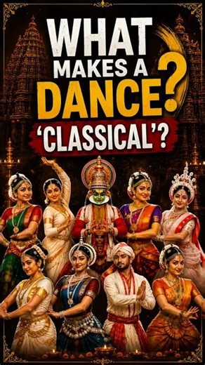 What Makes a Dance 'Classical'? | Indian Classical Dance Forms. | Origin|#shorts #trending