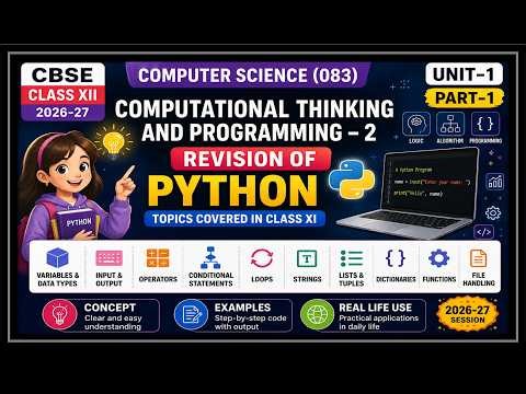 CBSE Class XII Python Revision Series | Basics to Operators | Part-1
