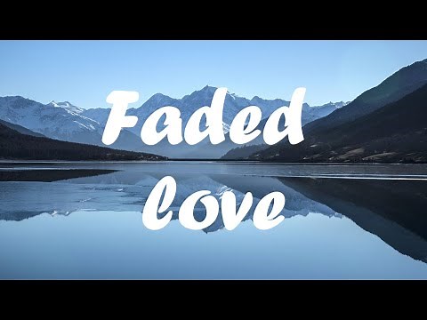 Leony - Faded love (lyrics)