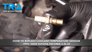 How to Replace Coolant Temperature Sensor 1995-2004 Toyota Tacoma 24L I4