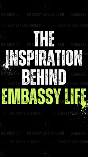 Ever wonder why it’s called Embassy Life? Here’s the real inspiration behind the name and why it means so much to what we’re building. | Embassy Life Church