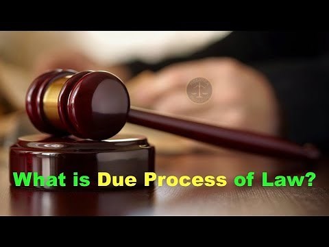 What is Due Process of Law?