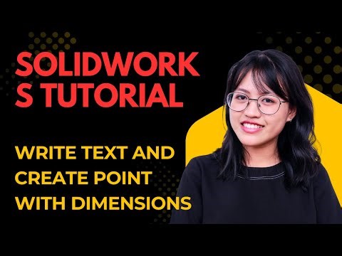 Solid works Tutorial For Beginner's #5 - Write text on models and make point with dimensions.
