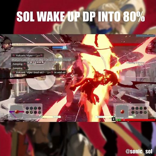 Sol wakes up with an 80 percent combo - Guilty Gear STRIVE Sol Badguy Combo