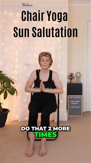 Chair Yoga Sun Salutation for Seniors