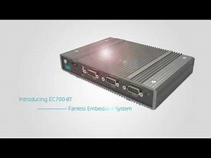 DFI EC700-BT Fanless Embedded System Supports Intel Atom E3800-based Processor
