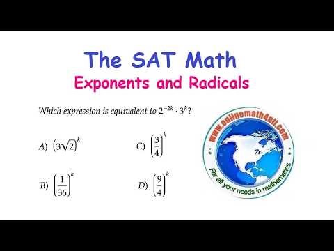 The SAT Math - Exponents and Radicals