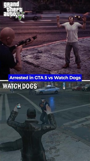 GTA 5 vs Watch Dogs Arrest