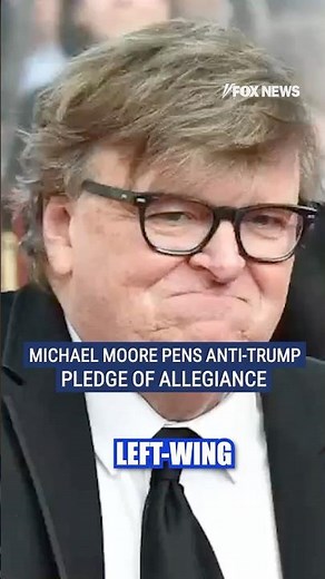 Michael Moore rewrites Pledge of Allegiance to attack MAGA #shorts #trump #foxnews #news #us #fox
