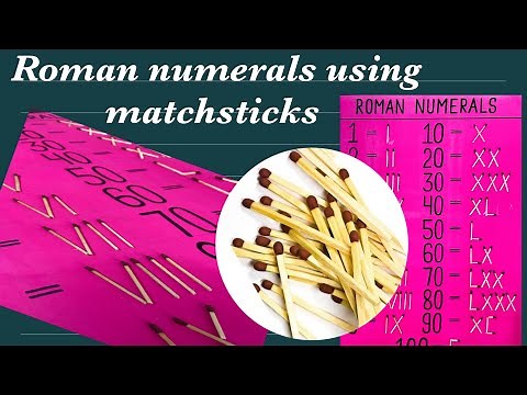 Roman numerals with matchsticks| maths activity| matchsticks activity| maths project work| TLM maker