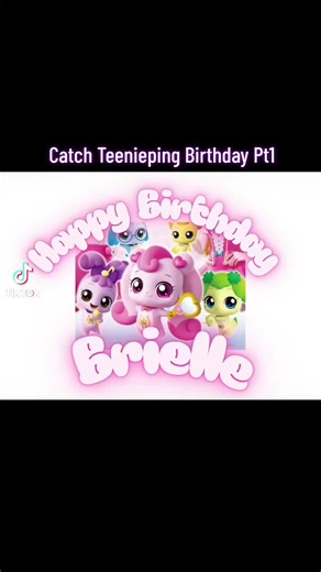 Catch Teenieping Birthday Celebration - Part 1