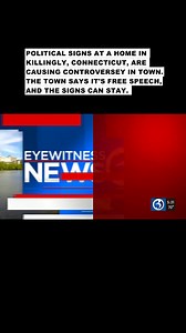 Political signs in #Killingly are causing controversy in town. A number of residents are unhappy with the language and message on signs outside a home on Upper Maple Street. The town says it is free speech, and the signs can stay. | WFSB - Channel 3 Eyewitness News