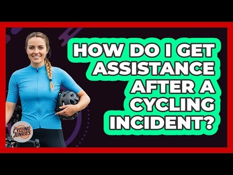 How Do I Get Assistance After a Cycling Incident?