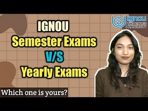IGNOU Semester V/S Yearly Exams | IGNOU Semester exams ‪@thebraingain‬