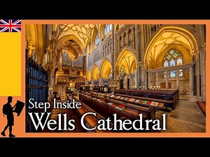 Step Inside Wells Cathedral | 4K Tour of Somerset’s Gothic Masterpiece