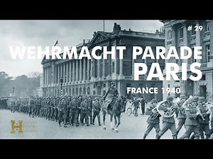 29 #France 1940 ▶ Paris Wehrmacht Parades - Arc de Triomphe Notre-Dame La Tour Eiffel Champs-Élysées