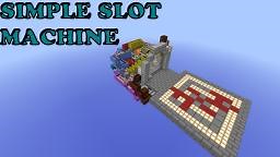 Simple Slot Machine Minecraft Map