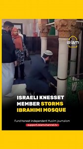 32K views · 469 reactions | Israeli Knesset member Zvi Sukkot, alongside Israeli soldiers, stormed the iconic Ibrahimi Mosque in Hebron, West Bank, wearing shoes and interrupting Muslim prayers while demanding unrestricted access for Jews to the mosque. Fund honest independent Muslim journalism: https://support.islamchannel.tv | Islam Channel | Facebook